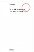 Walter Benjamin, productivista
