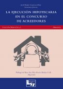 La ejecuci�n hipotecaria en el concurso de acreedores