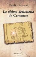 La �ltima dedicatoria de Cervantes