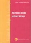 Hist�ria de la teologia protestant alemanya