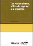 Los nacionalismos, el Estado espa�ol y la izquierda
