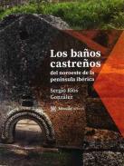 Los ba�os castre�os del noroeste de la Pen�nsula Ib�rica