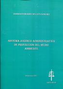 Sistema jur�dico-administrativo de protecci�n del medio ambiente