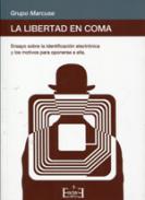 La libertad en coma