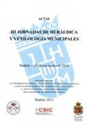 Actas de las III Jornadas de Her�ldica y Vexilolog�a Municipales