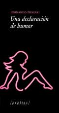 Una declaraci�n de humor