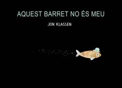 Aquest barret no �s meu