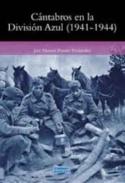 C�ntabros en la Divisi�n Azul (1941-1944)