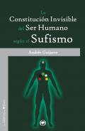 La constituci�n invisible del ser humano seg�n el sufismo