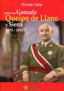 Qui�n fu� Gonzalo Queipo de Llano y Sierra (1875-1951)