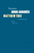 Epistolari Jordi Arbon�s & Matthew Tree