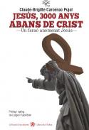 Jes�s, 3000 anys abans de Crist