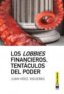 Los lobbies financieros, tent�culos del poder