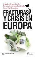 Fracturas y crisis en Europa