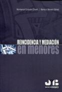 Reincidencia y mediaci�n en menores