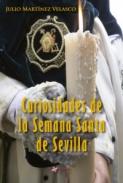 Curiosidades de la Semana Santa de Sevilla