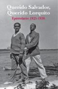 Querido Salvador, Querido Lorquito