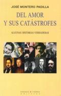 Del amor y su cat�strofes
