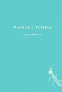 Pianos i t�nels