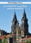 La soledad de un gallego antinacionalista