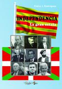 Independencia, la gran estafa