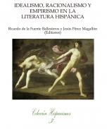 Idealismo, racionalismo y empirismo en la literatura hisp�nica