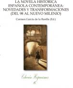 La novela hist�rica espa�ola contempor�nea