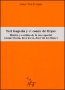 Yuri Gagarin y el conde de Orgaz