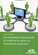 Las autoridades independientes de control de los medios de comunicaci�n audiovisual