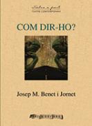 Com dir-ho?
