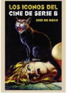 Los iconos del cine de serie B