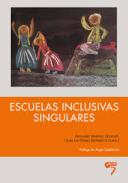 Escuelas sinclusivas singulares