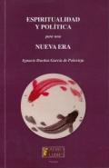 Espiritualidad y pol�tica para una nueva �poca
