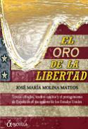El oro de la libertad