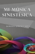 Mi m�sica sinest�sica
