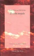 El viol�n mojado