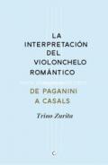 La interpretaci�n del violonchelo rom�ntico