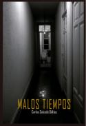 Malos tiempos