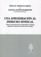 Una aproximaci�n al Derecho sindical