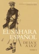 El Sahara espa�ol : de la A a la Z, 1