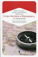 Como Austria o Dinamarca