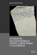 Epigraf�a paleohisp�nica entre Carpetania y Celtiberia
