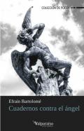 Cuadernos contra el �ngel