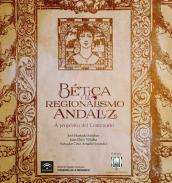 B�tica y el regionalismo andaluz