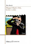 Miquel Mart� i Pol, lector i cr�tic