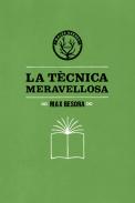 La t�cnica meravellosa