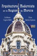 Arquitectura modernista en la Regi�n de Murcia