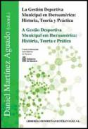 La gesti�n deportiva municipal en Iberoam�rica
