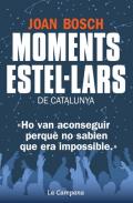 Moments estel�lars de Catalunya