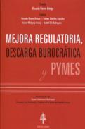 Mejora regulatoria, descarga burocr�tica y Pymes